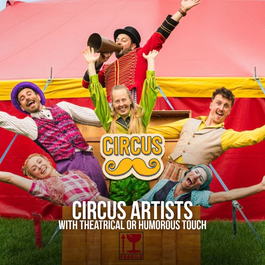 Six Circus Snor performers with arms outstretched in front of their red and yellow tent, on a card reading Circus Artists with Theatrical or Humorous Touch.
