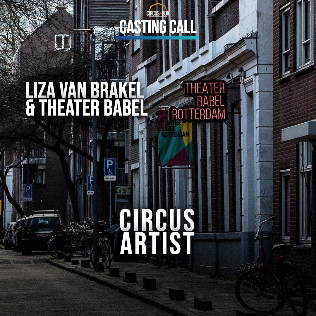 Casting call cover: Liza van Brakel and Theater Babel are looking for a circus artist, over a photo of Theater Babel's street in Rotterdam