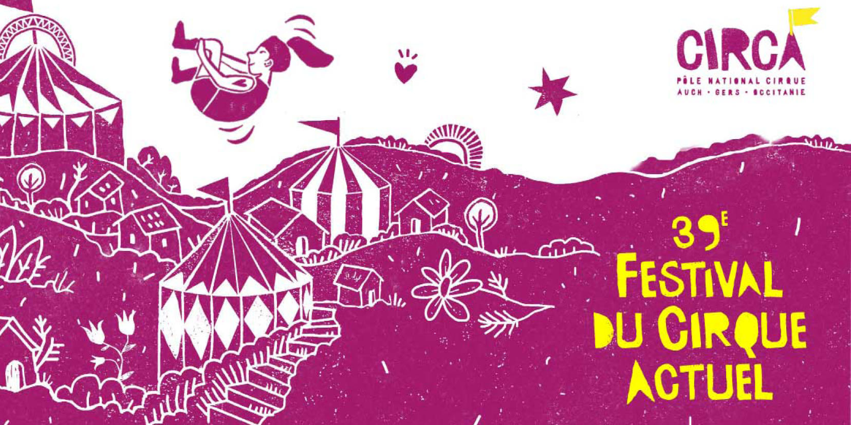 The 39th Circa festival poster: circus tents on pink hills and the words Festival du Cirque Actuel